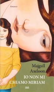 io non mi chiamo miriam